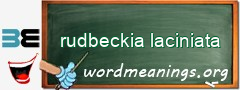WordMeaning blackboard for rudbeckia laciniata